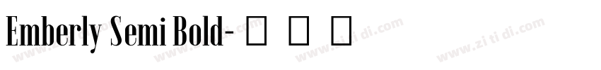 Emberly Semi Bold字体转换
